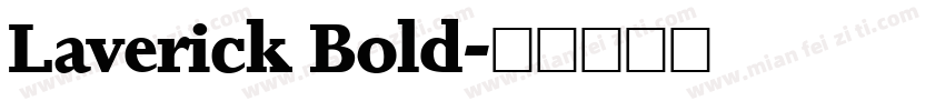 Laverick Bold字体转换